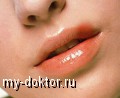 Простуда на губах или коварный герпес - MY-DOKTOR.RU